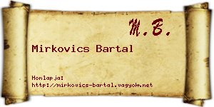 Mirkovics Bartal névjegykártya